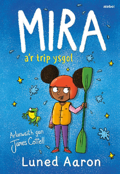 Clawr llyfr / Book cover: Mira a’r Trip Ysgol