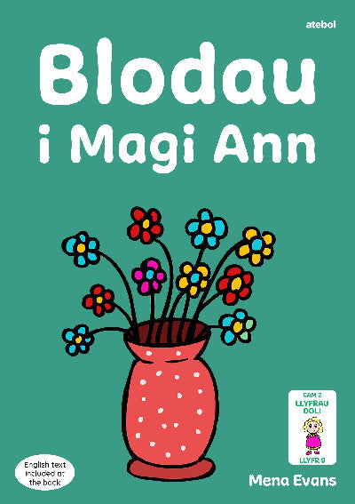 Clawr llyfr / Book cover: Llyfrau Hwyl Magi Ann: Blodau i Magi Ann