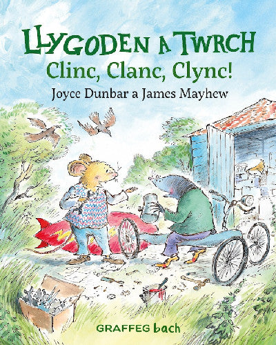 Clawr llyfr / Book cover: Llygoden a Twrch: Clinc, Clanc, Clync!