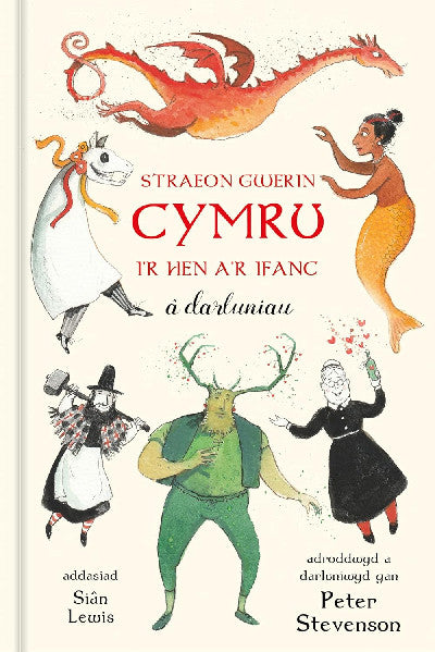 Clawr llyfr / Book cover: Straeon Gwerin Cymru - i'r Hen a'r Ifanc â Darluniau