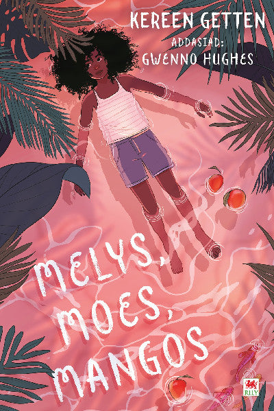 Clawr llyfr / Book cover: Melys, Moes, Mangos