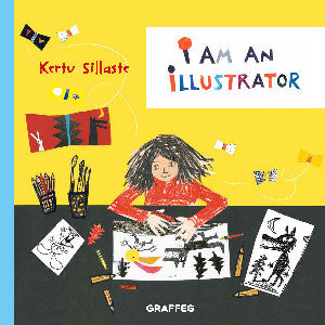Clawr y llyfr: I am an Illustrator / Book cover: I am an Illustrator