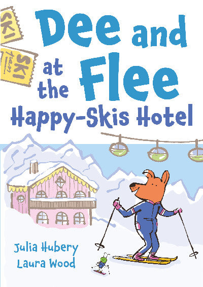 Clawr llyfr / Book cover: Dee and Flee at Happy Skis Hotel