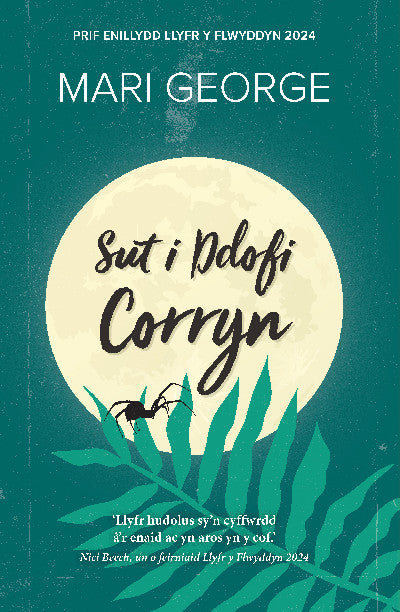 Clawr llyfr / Book cover: Sut i Ddofi Corryn