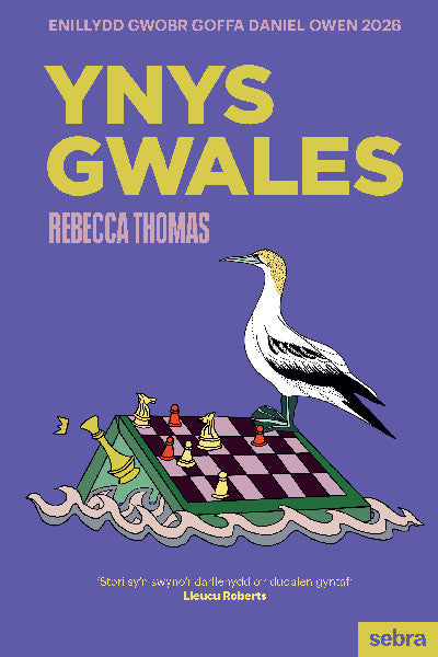 Clawr llyfr / Book cover: Ynys Gwales - Enillydd Gwobr Goffa Daniel Owen 2026