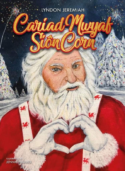 Clawr llyfr / Book cover: Cariad Mwyaf Siôn Corn