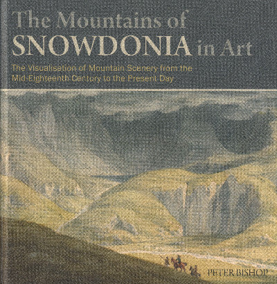 Clawr llyfr / Book cover: Mountains of Snowdonia in Art, The
