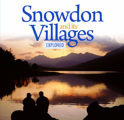 Clawr llyfr / Book cover: Compact Wales: Snowdon and Its Villages Explored