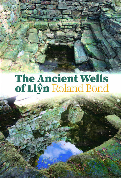 Clawr llyfr / Book cover: Ancient Wells of Llŷn, The