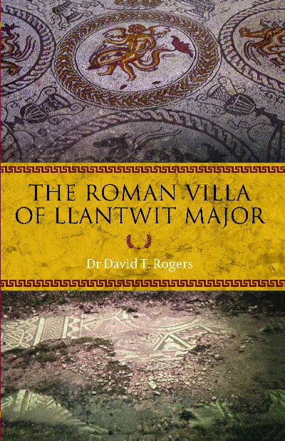 Clawr llyfr / Book cover: Roman Villa of Llantwit Major, The