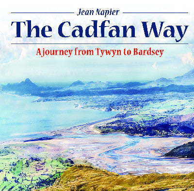 Clawr llyfr / Book cover: Compact Wales: Cadfan Way, The - A Journey from Tywyn to Bardsey — A Journey from Tywyn to Bardsey