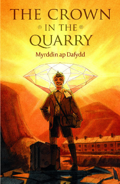 Clawr llyfr / Book cover: The Crown in the Quarry