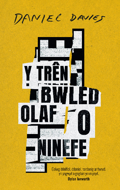 Clawr llyfr / Book cover: Y Trên Bwled Olaf o Ninefe