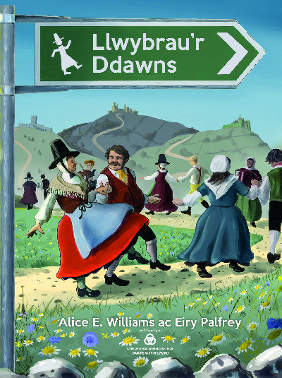 Clawr llyfr / Book cover: Llwybrau'r Ddawns