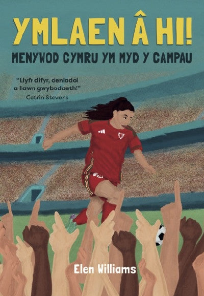 Clawr llyfr / Book cover: Ymlaen â hi! - Menywod Cymru ym Myd y Campau — Menywod Cymru ym Maes y Campau