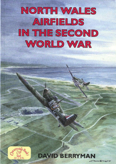 Clawr llyfr / Book cover: North Wales Airfields in the Second World War