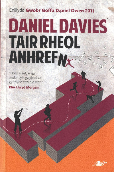 Clawr llyfr / Book cover: Tair Rheol Anhrefn - Enillydd Gwobr Goffa Daniel Owen 2011
