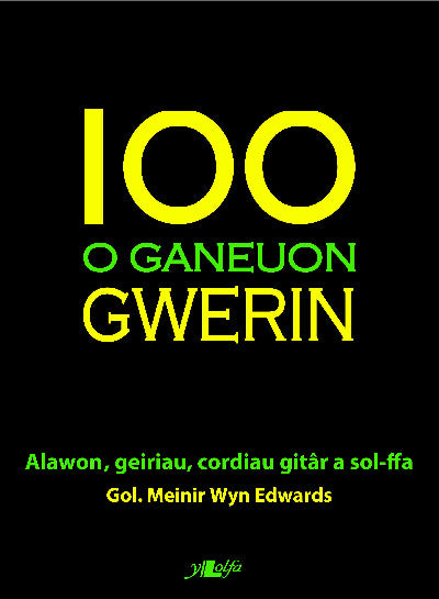 Clawr llyfr / Book cover: 100 o Ganeuon Gwerin