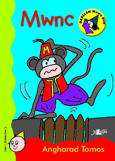 Clawr llyfr / Book cover: Cam Dewin Dwl 2: Mwnc