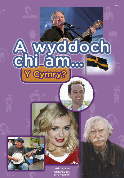Clawr llyfr / Book cover: Cyfres a Wyddoch Chi: A Wyddoch Chi am y Cymry?