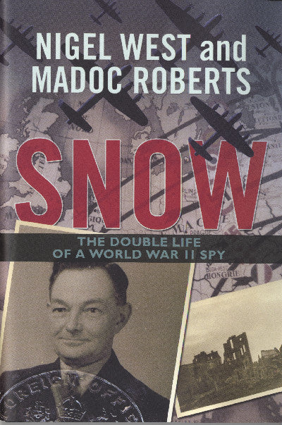 Clawr llyfr / Book cover: Snow - The Double Life of a World War II Spy