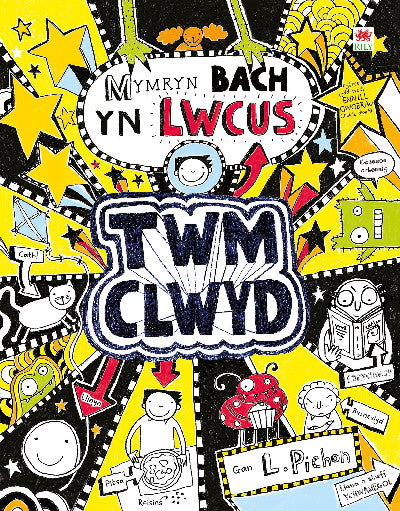 Clawr llyfr / Book cover: Cyfres Twm Clwyd: 6. Mymryn Bach Lwcus