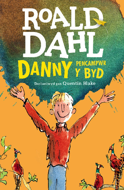 Clawr llyfr / Book cover: Danny Pencampwr y Byd
