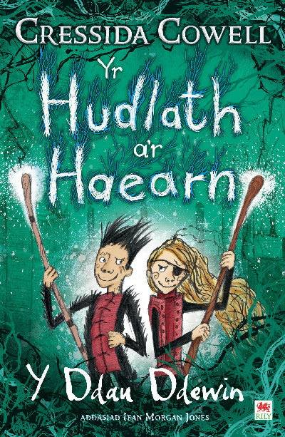 Clawr llyfr / Book cover: Yr Hudlath a'r Haearn - Y Ddau Ddewin