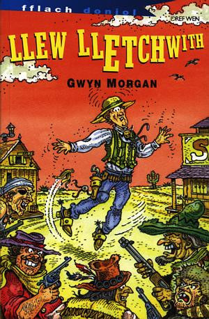 Cyfres Fflach Doniol: Llew Lletchwith