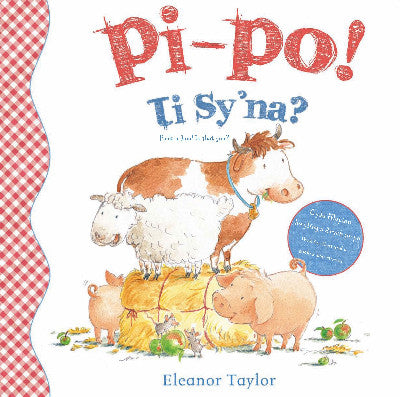Clawr llyfr / Book cover: Pi-Po! Ti Sy'na?/Peek-A-Boo! is That You? — Peek-A-Boo! is That You?