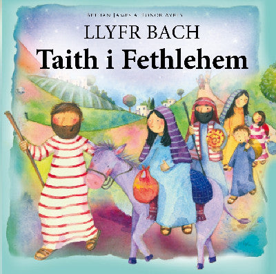 Clawr llyfr / Book cover: Llyfr Bach Taith i Fethlehem