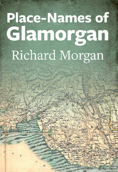 Clawr llyfr / Book cover: Place-Names of Glamorgan