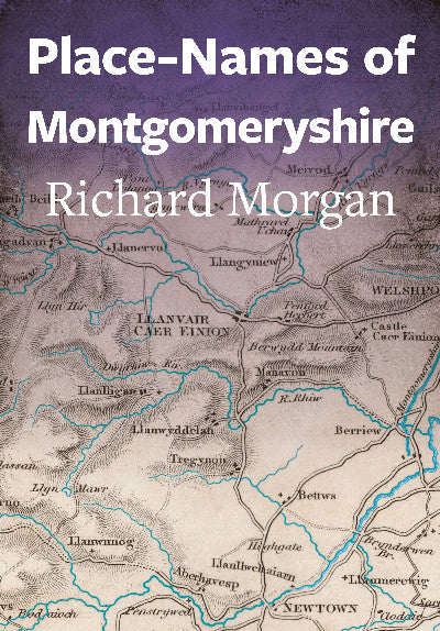 Clawr llyfr / Book cover: Place-Names of Montgomeryshire