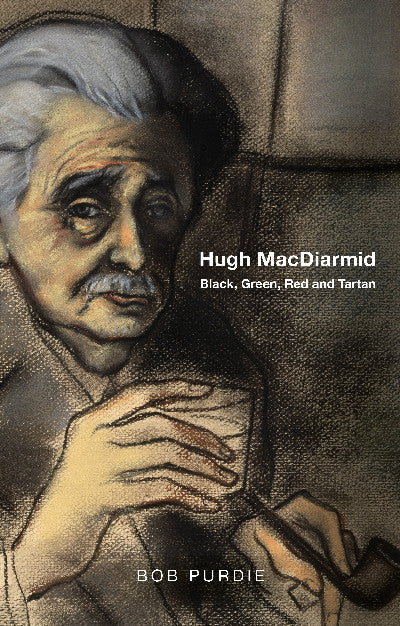 Clawr llyfr / Book cover: Hugh MacDiarmid — Black, Green, Red and Tartan