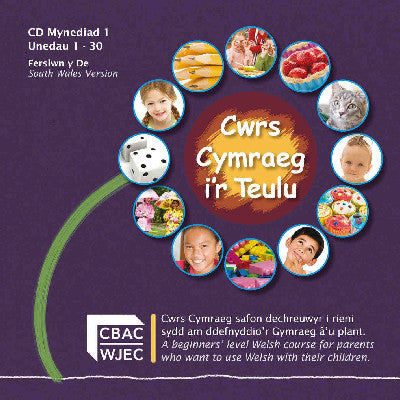 Clawr llyfr sain / Audiobook cover: Cymraeg i'r Teulu Blwyddyn 1 (Fersiwn y De) - CD, Unedau 1-30