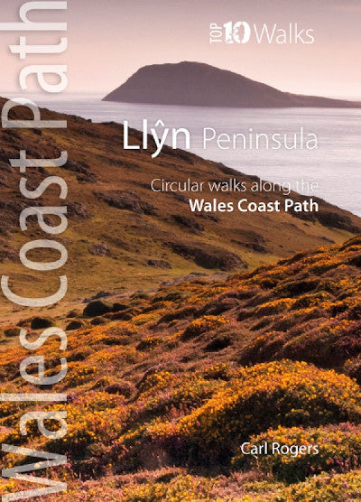 Clawr llyfr / Book cover: Top 10 Walks - Wales Coast Path: Llŷn Peninsula - Circular Walks Along the Wales Coast Path — Circular Walks Along the Wales Coast Path