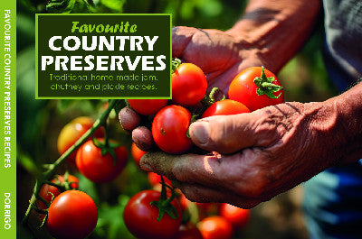 Clawr llyfr / Book cover: Favourite Country Preserves Recipes