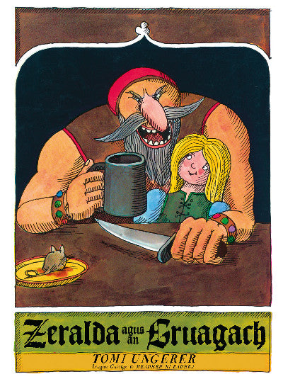 Clawr llyfr / Book cover: Zarelda agus an Gruagach (Cnuasach Tomi Ungerer / The Tomi Ungerer Irish Collection)