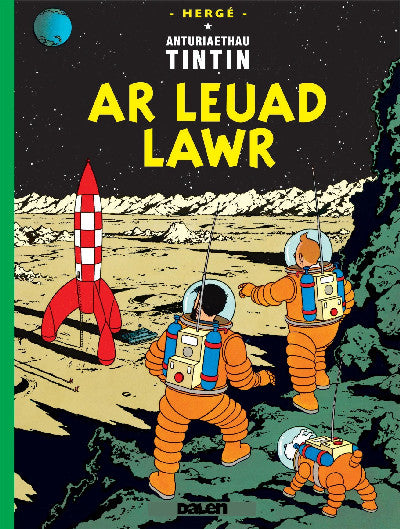 Clawr llyfr / Book cover: Cyfres Anturiaethau Tintin: Ar Leuad Lawr