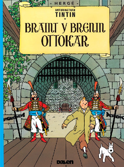 Clawr llyfr / Book cover: Cyfres Anturiaethau Tintin: Braint y Brenin Ottokar