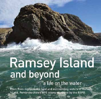 Clawr llyfr / Book cover: Ramsey Island and Beyond - A Life on the Water