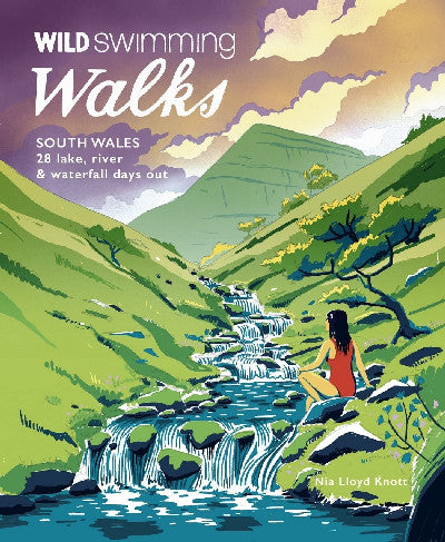 Clawr llyfr / Book cover: Wild Swimming Walks: South Wales