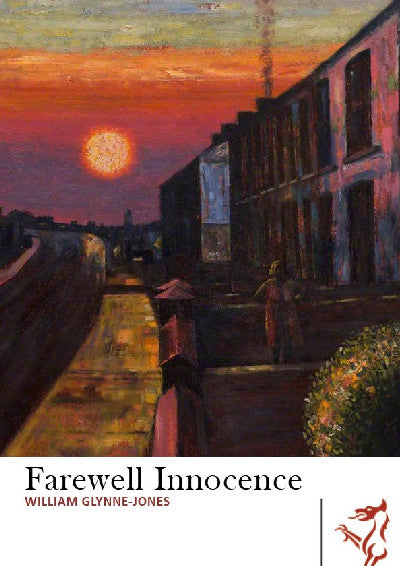 Clawr llyfr / Book cover: Library of Wales: Farewell Innocence