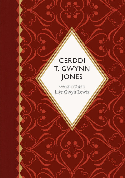 Clawr llyfr / Book cover: Seiri'r Canrifoedd: Cerddi T. Gwynn Jones