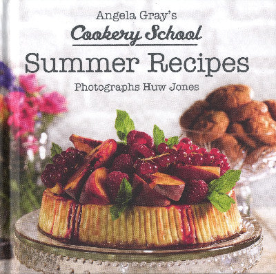 Clawr llyfr / Book cover: Angela Gray's Cookery School: Summer Recipes