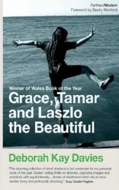 Clawr llyfr / Book cover: Grace, Tamar and Laszlo the Beautiful