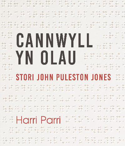 Clawr llyfr / Book cover: Cannwyll yn Olau - Stori John Puleston Jones