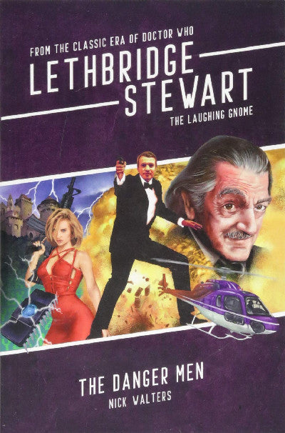 Clawr llyfr / Book cover: Lethbridge-Stewart: Danger Men