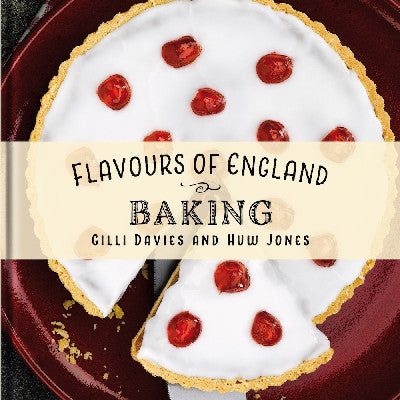 Clawr llyfr / Book cover: Flavours of England: Baking