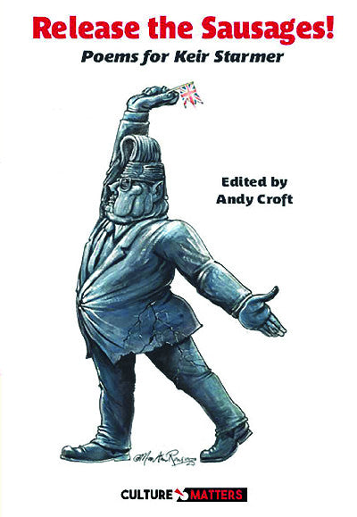 Clawr llyfr / Book cover: Release the Sausages: Poems for Sir Keir Starmer KCB QC